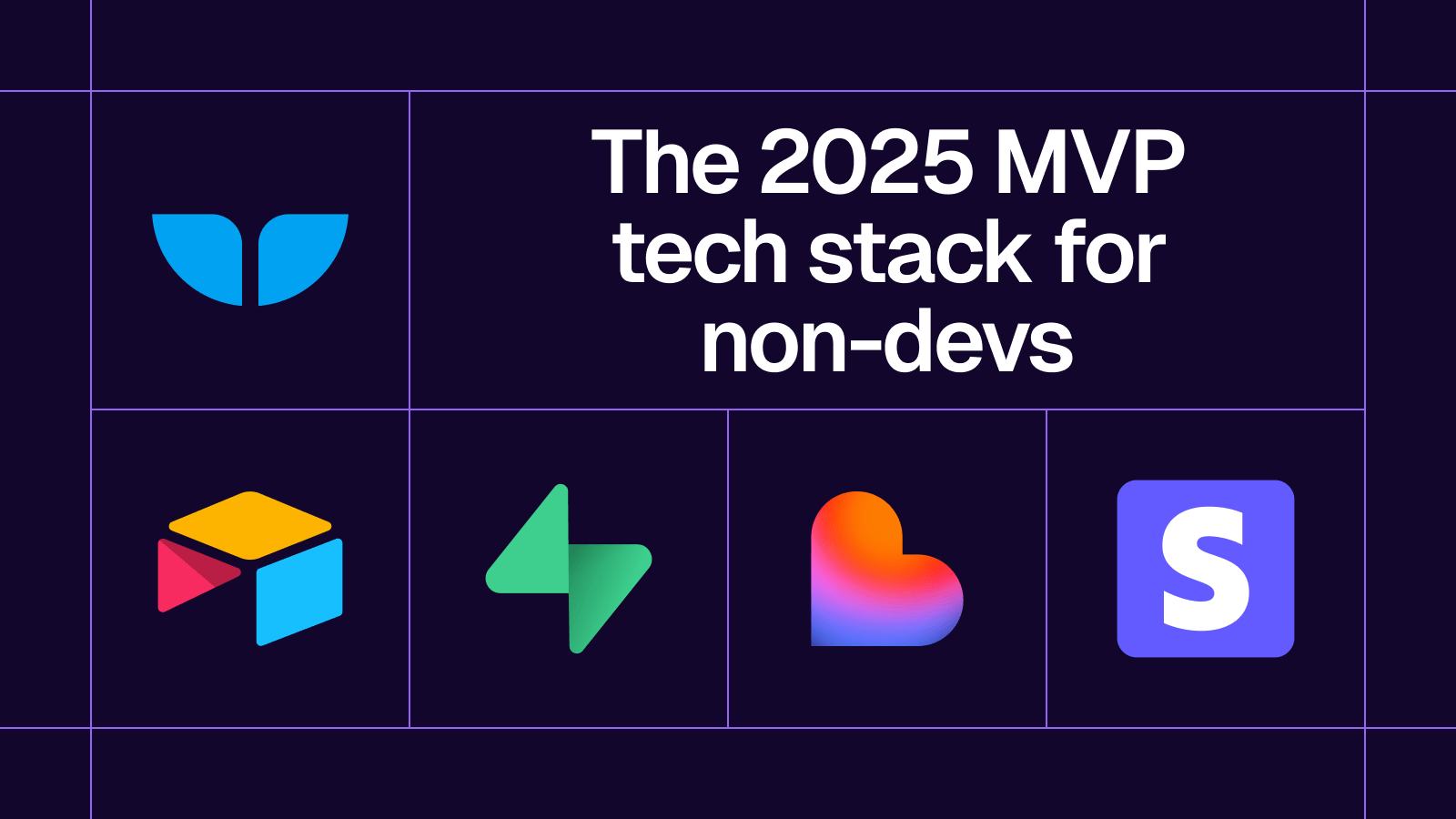 Title card reading 'The 2025 MVP tech stack for non-devs' with several no-code tool logos