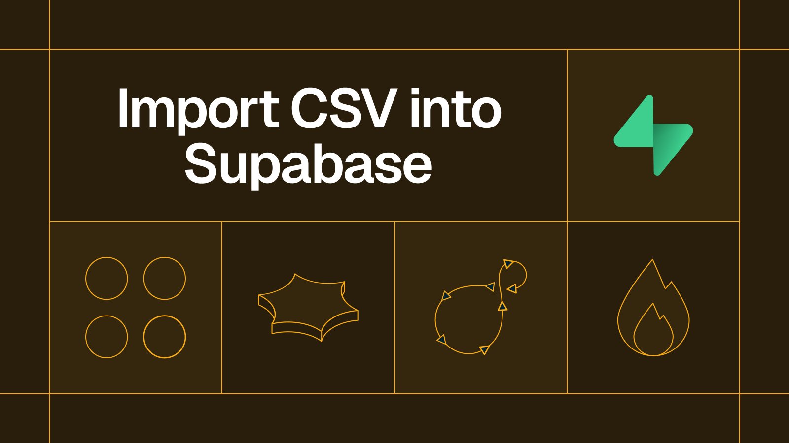 Title card reading 'Import CSV into Supabase'