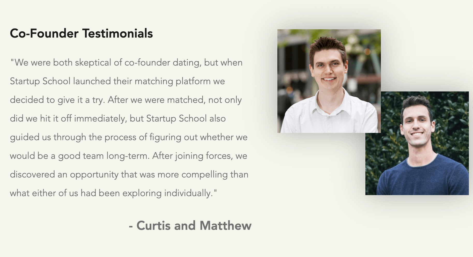 Co-founder testimonial from Curtis and Matthew about meeting through Startup School's matching platform