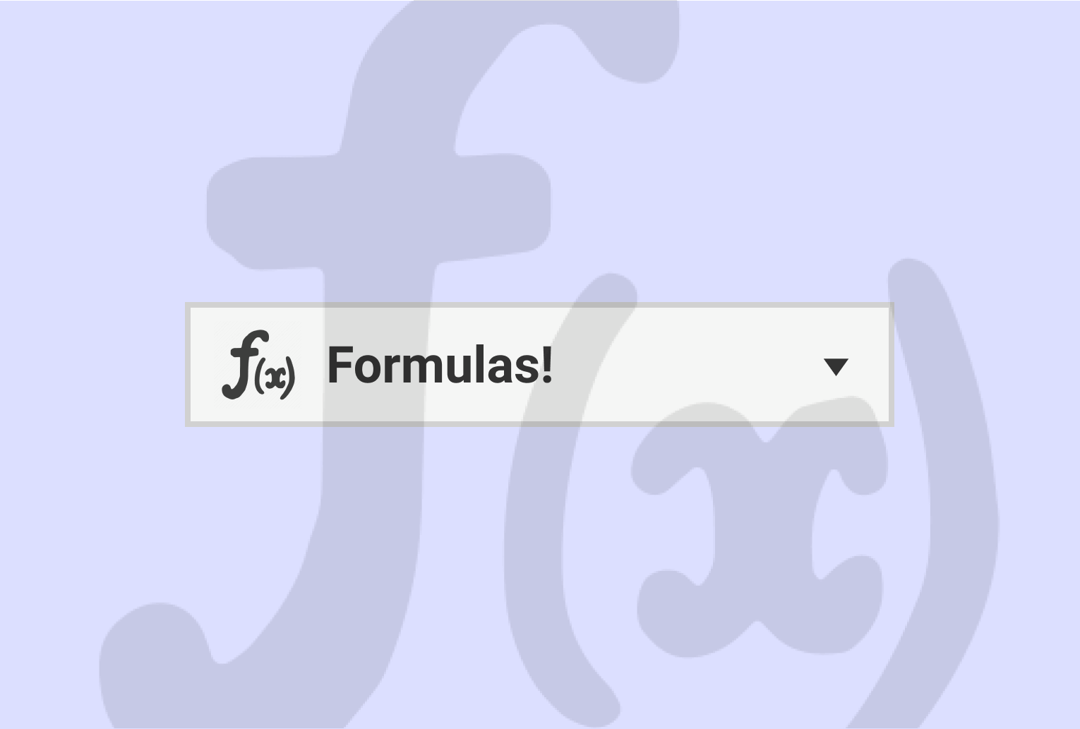 Illustration of a formula field labelled 'Formulas!' over a large f(x) symbol