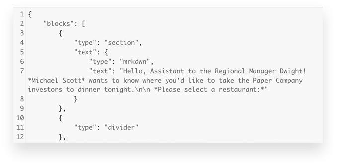 Eg. “block” of Slack message code