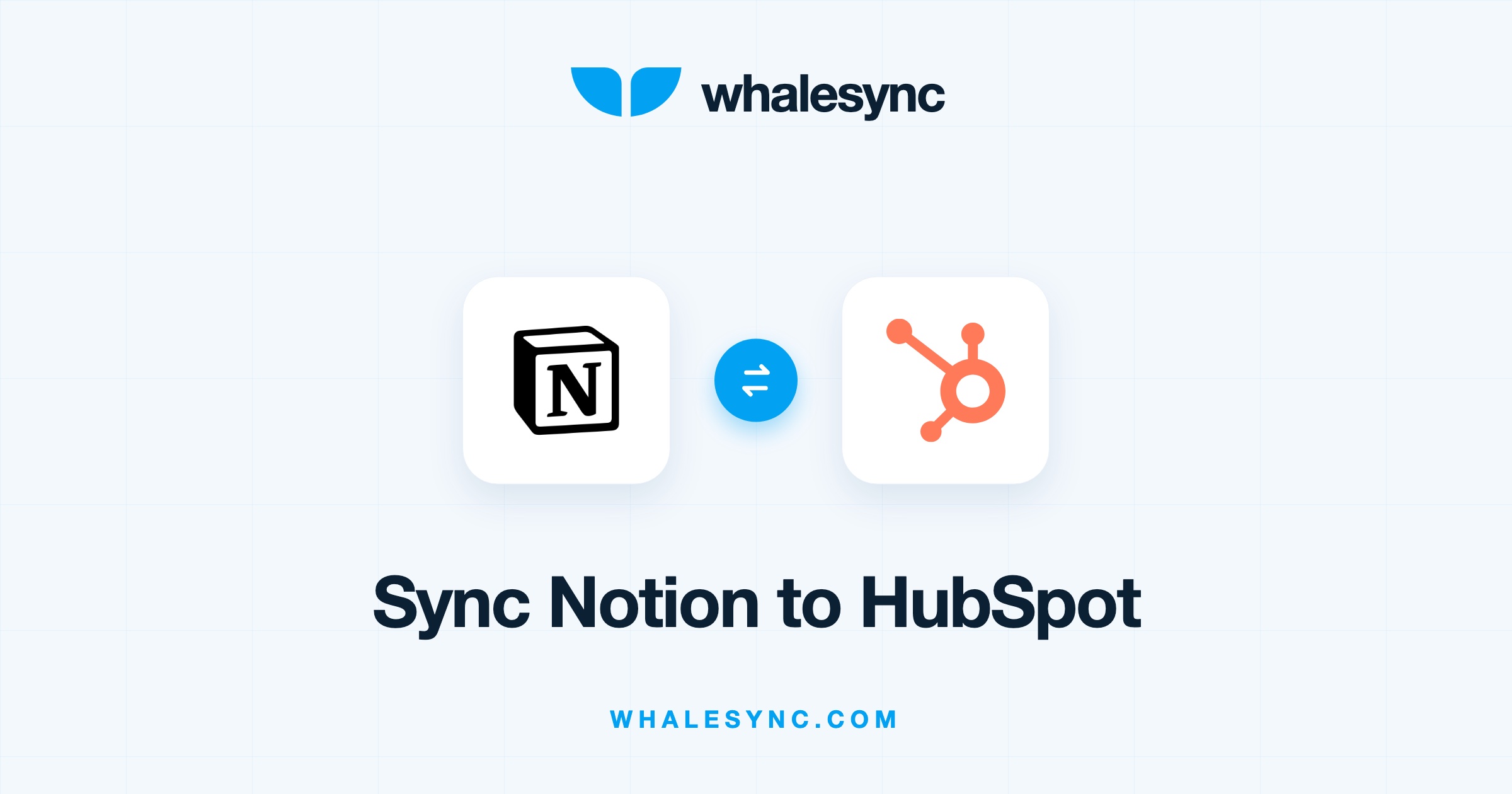 Whalesync two-way sync between Notion and HubSpot