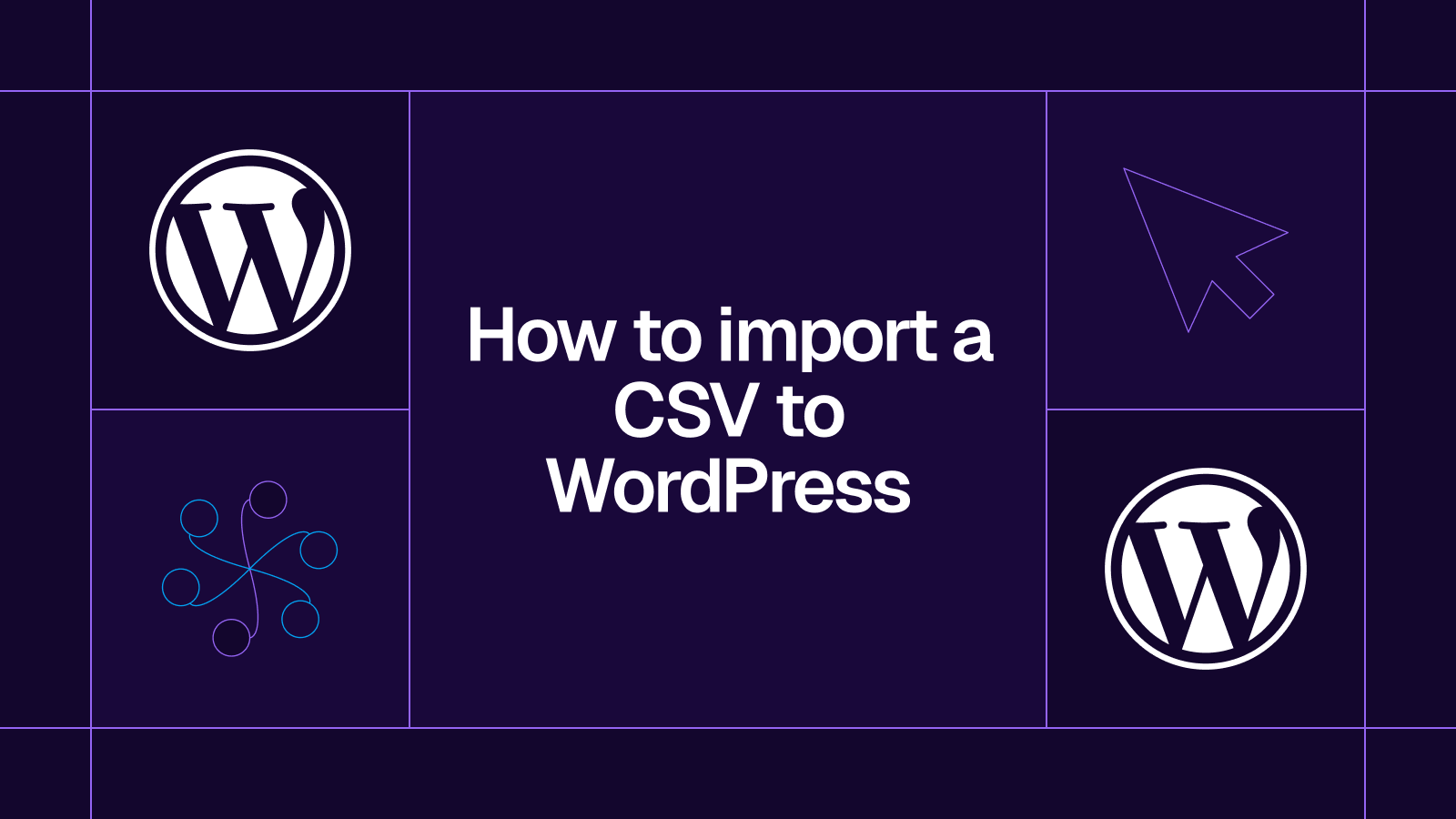 Title card reading 'How to import a CSV to WordPress' with the WordPress logo