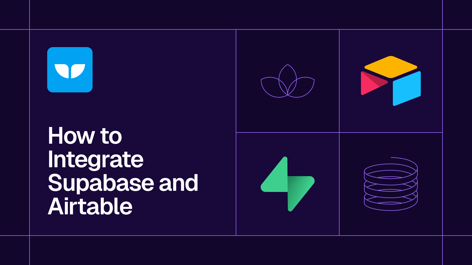 Title card reading 'How to Integrate Supabase and Airtable' with the Airtable and Supabase logos