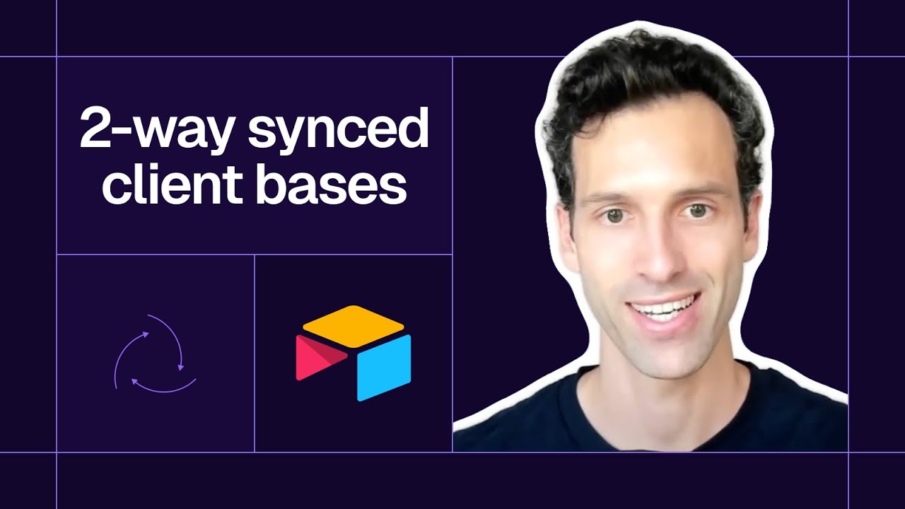 Video thumbnail titled '2-way synced client bases' with a presenter and the Airtable logo