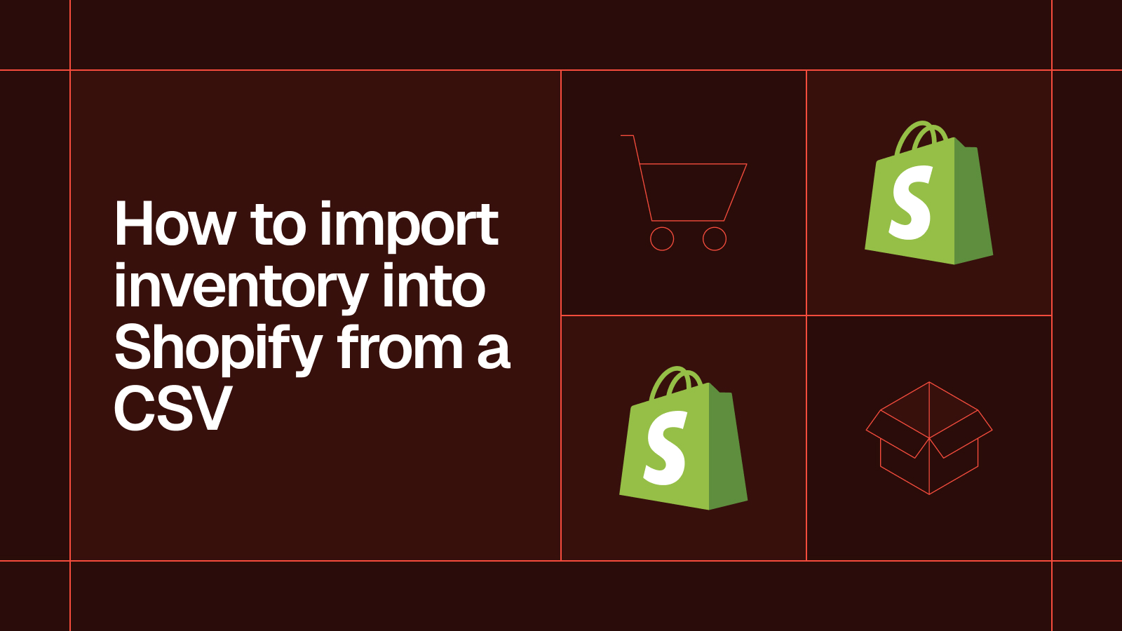 Title card reading 'How to import inventory into Shopify from a CSV' with the Shopify logo