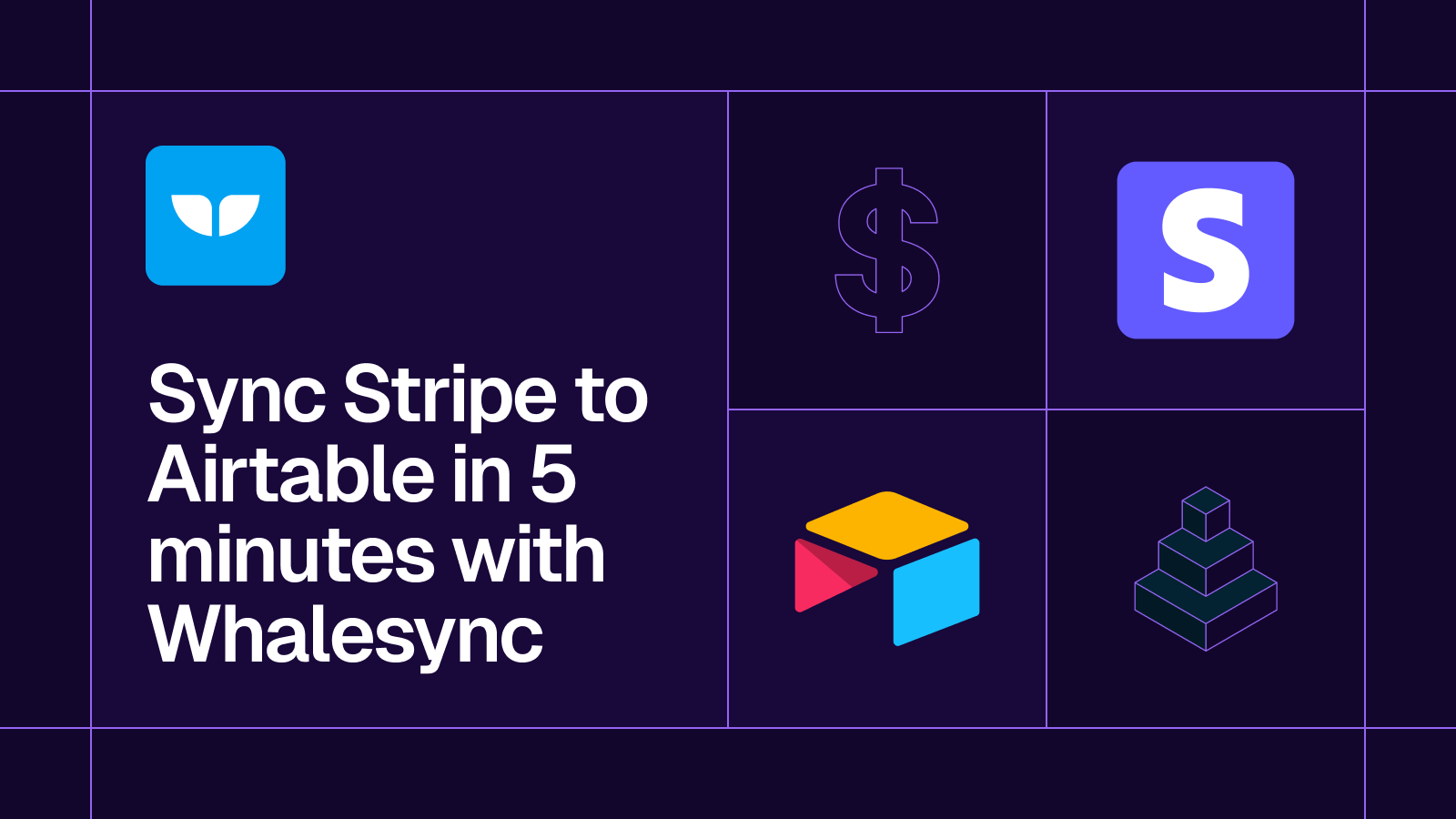 Title card reading 'Sync Stripe to Airtable in 5 minutes with Whalesync' with the Stripe and Airtable logos