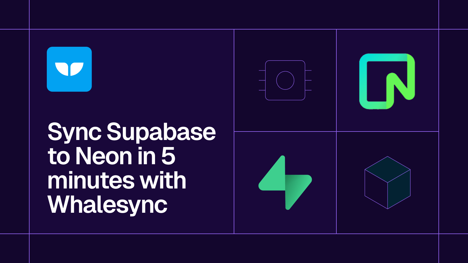 Title card reading 'Sync Supabase to Neon in 5 minutes with Whalesync' with the Supabase and Neon logos