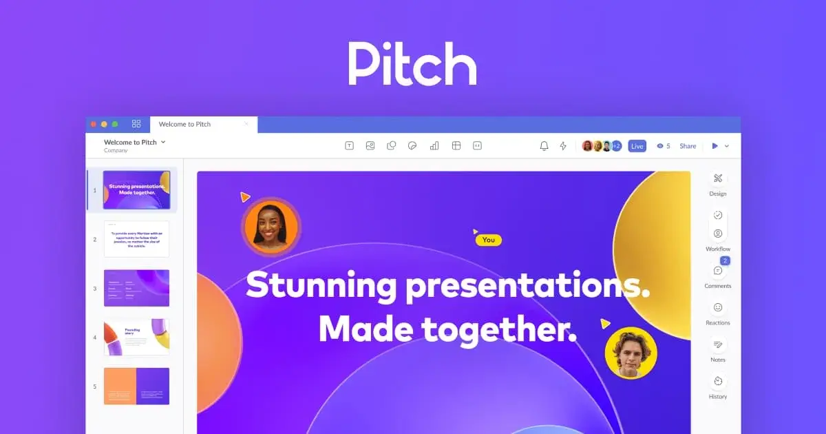 8. Pitch : Transforming Presentations