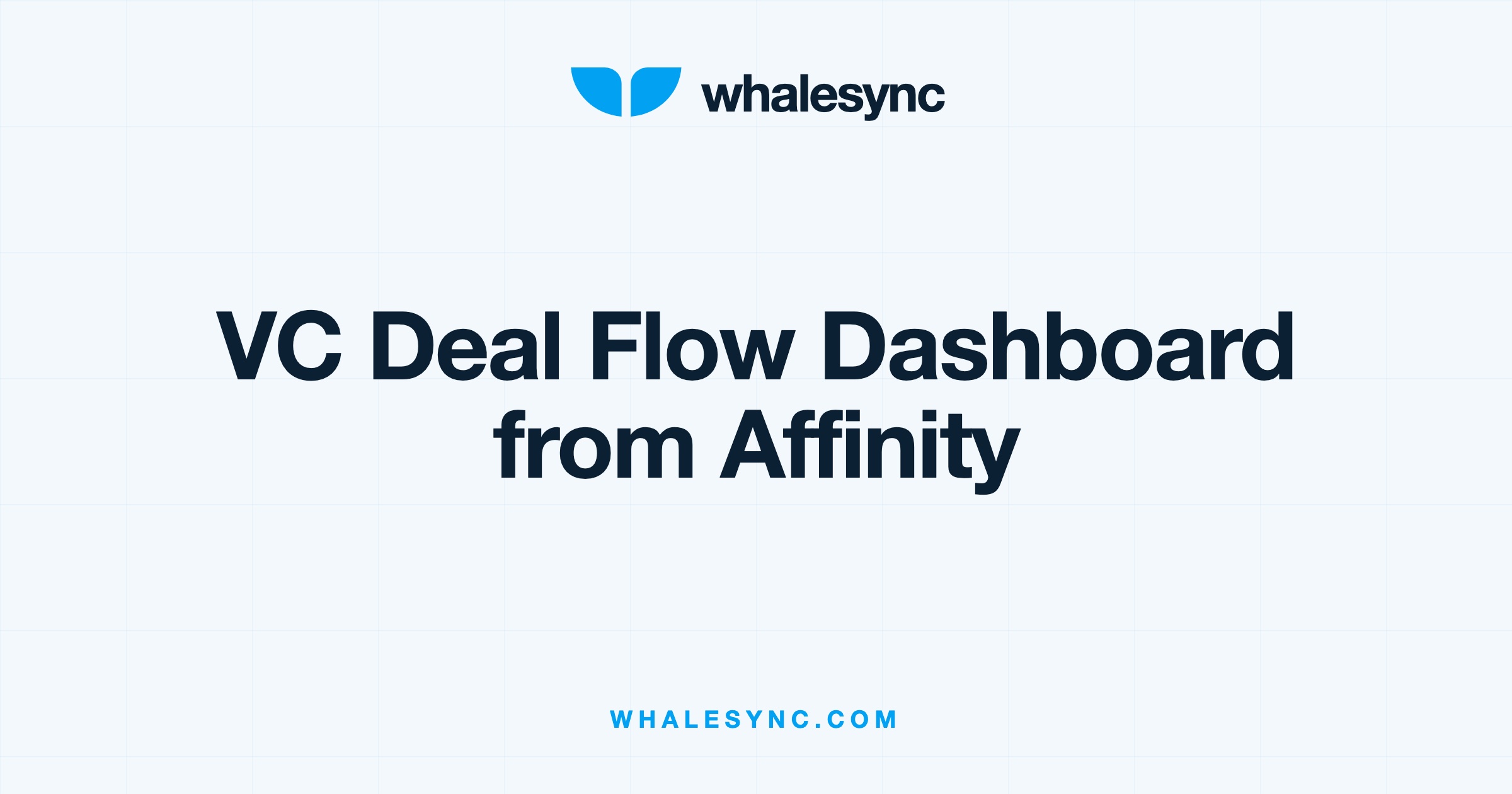 Building a VC deal flow dashboard from Affinity data