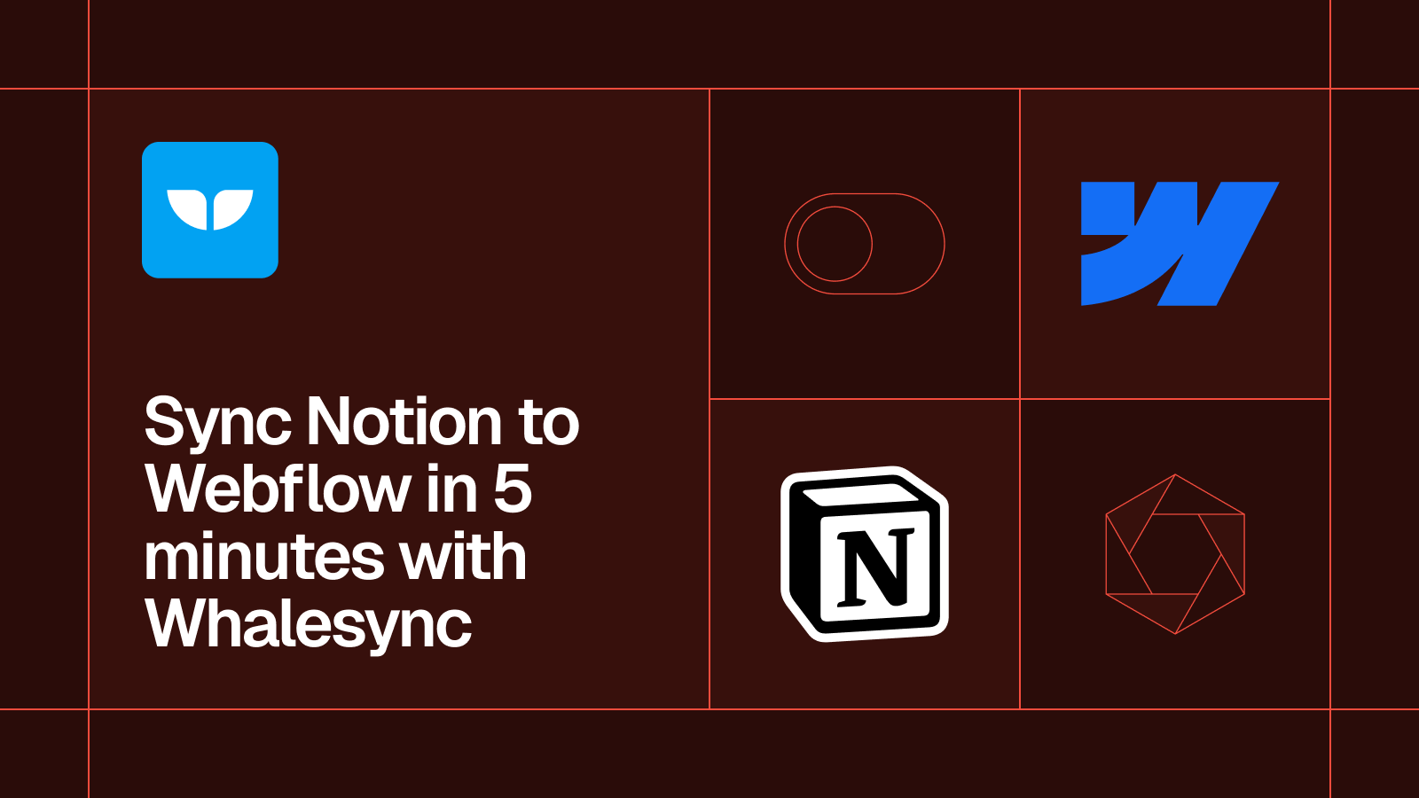 Title card reading 'Sync Notion to Webflow in 5 minutes with Whalesync' with the Notion and Webflow logos
