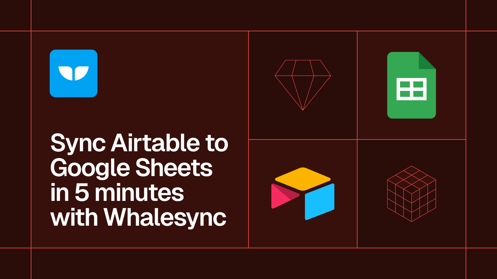 Title card reading 'Sync Airtable to Google Sheets in 5 minutes with Whalesync' with the Airtable and Google Sheets logos